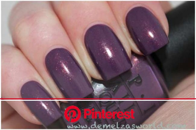 15 Best OPI Nail Polish Shades And Swatches For Women Of 2021 | Purple nail polish, Purple nails, Nail polish
